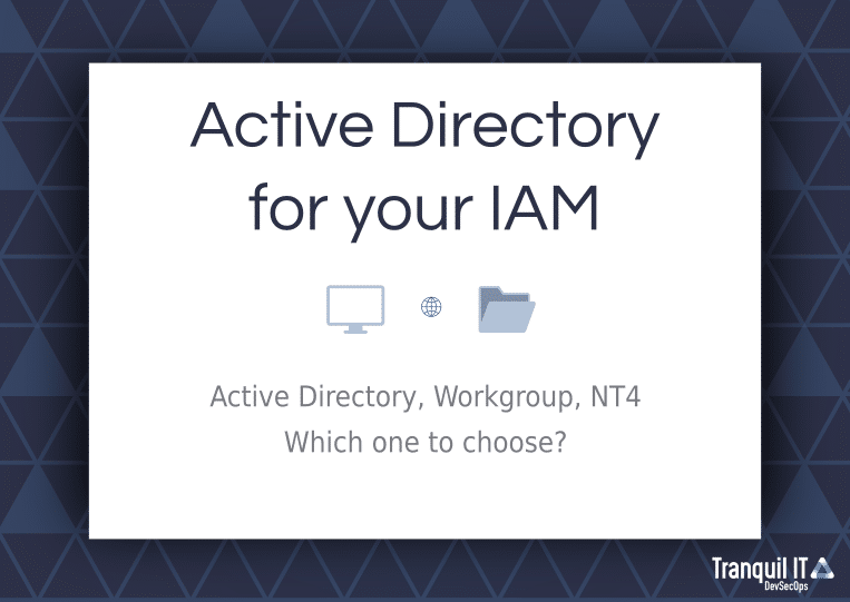 Active Directory for your IAM